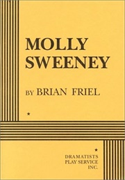 Molly Sweeney (Friel)