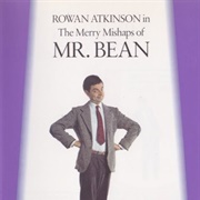 The Merry Mishaps of Mr. Bean