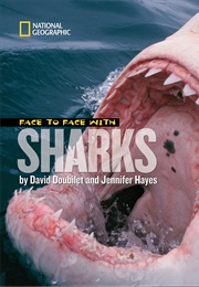 Face to Face With Sharks (David Doubilet)