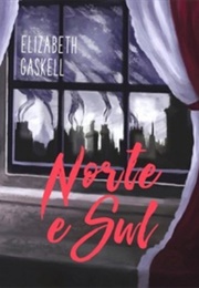 Norte E Sul (Elizabeth Gaskell)