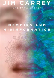 Memoirs and Misinformation (Jim Carrey)