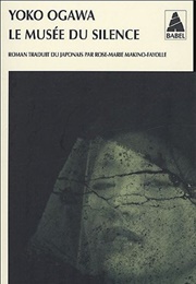 Le Musée Du Silence (Yoko Ogawa)
