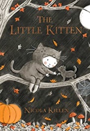 The Little Kitten (Nicola Killen)