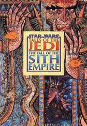 Star Wars: Fall of the Sith Empire (Kevin J Anderson)