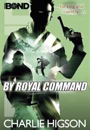 By Royal Command (Charlie Higson)