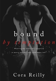 Bound by Temptation (Cora Reilly)