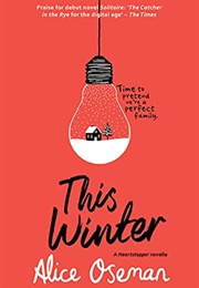 This Winter (Alice Oseman)