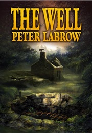 The Well (Peter Labrow)