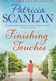 Finishing Touches (Patricia Scanlan)