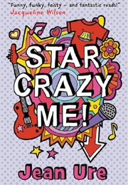 Star Crazy Me (Jean Ure)