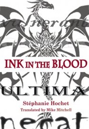 Ink in the Blood (Stéphanie Hochet)