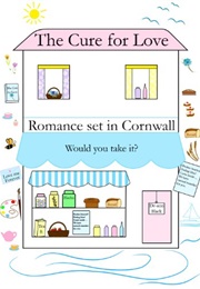 The Cure for Love (De-Ann Black)