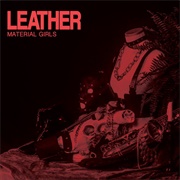 Material Girls - Leather