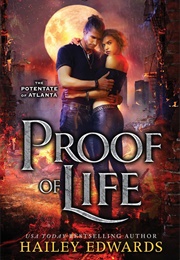 Proof of Life (Hailey Edwards)