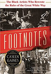 Footnotes (Caseen Gaines)