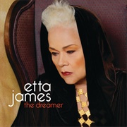 The Dreamer (Etta James, 2011)