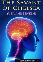 The Savant of Chelsea (Suzanne Jenkins)