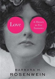 Love (Barbara H. Rosenwein)