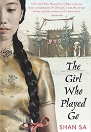 The Girl Who Played Go (Shan Sa)