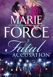 Fatal Accusation (Marie Force)