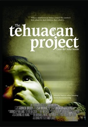 The Tehuacan Project (2007)