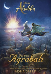 Far From Agrabah (Aisha Saeed)