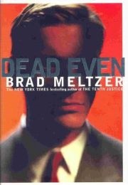 Dead Even (Brad Meltzer)