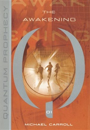 The Awakening (Michael Carroll)