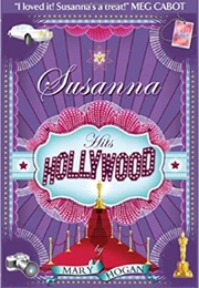 Susanna Hits Hollywood (Mary Hogan)