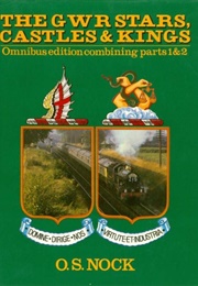 The GWR Starts, Castles & Kings (Nock, O.S.)