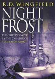 Night Frost (R.D. Wingfield)