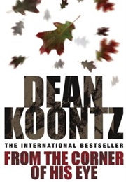 From the Corner of His Eye (Dean Koontz)