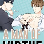 A Man of Virtue