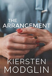 The Arrangement (Kiersten Modglin)
