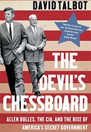 The Devil&#39;s Chessboard (David Talbot)