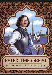 Peter the Great (Diane Stanley)