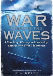 War Beneath the Waves (Don Keith)