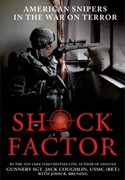 Shock Factor: American Snipers in the War on Terror (Jack Coughlin)