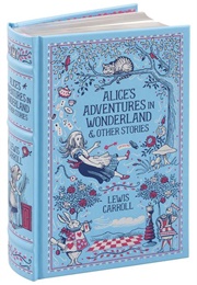 Alice's Adventures in Wonderland & Other Stories (Lewis Carroll)
