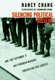 Silencing Political Dissent (Nancy Chang)