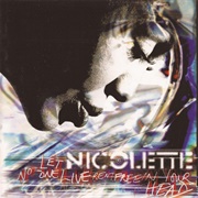 Nicolette - Let No One Live Rent Free in Your Head