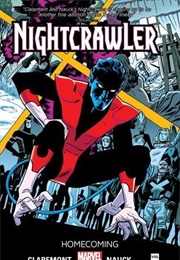 Nightcrawler, Volume 1: Homecoming (Chris Claremont)