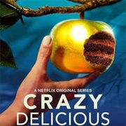 Crazy Delicious