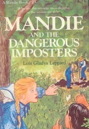 Mandie and the Dangerous Imposters (Lois Gladys Leppard)