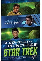 A Contest of Principles (Greg Cox)