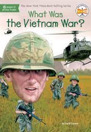 What Was the Vietnam War? (Jim O'Connor)