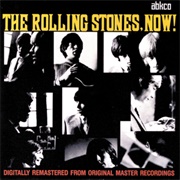 The Rolling Stones, Now! - The Rolling Stones (1965)