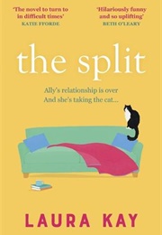 The Split (Laura Kay)
