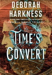 Time&#39;s Convert (Deborah Harkness)