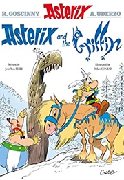 Asterix and the Griffin (Jean-Yves Ferri & Didier Conrad)